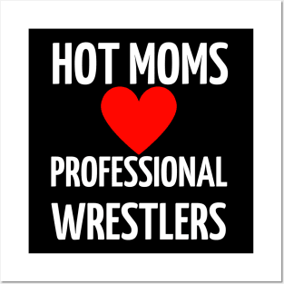 Hot Moms Professional Wrestlers Posters and Art